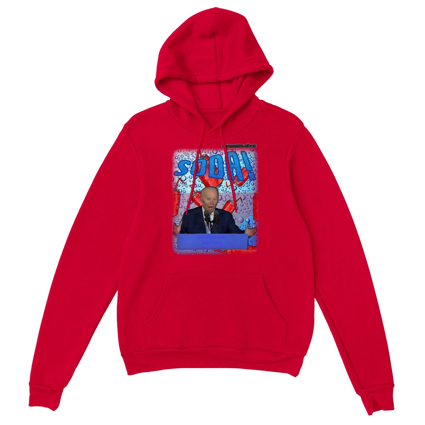 Biden "SODA!" Hoodie