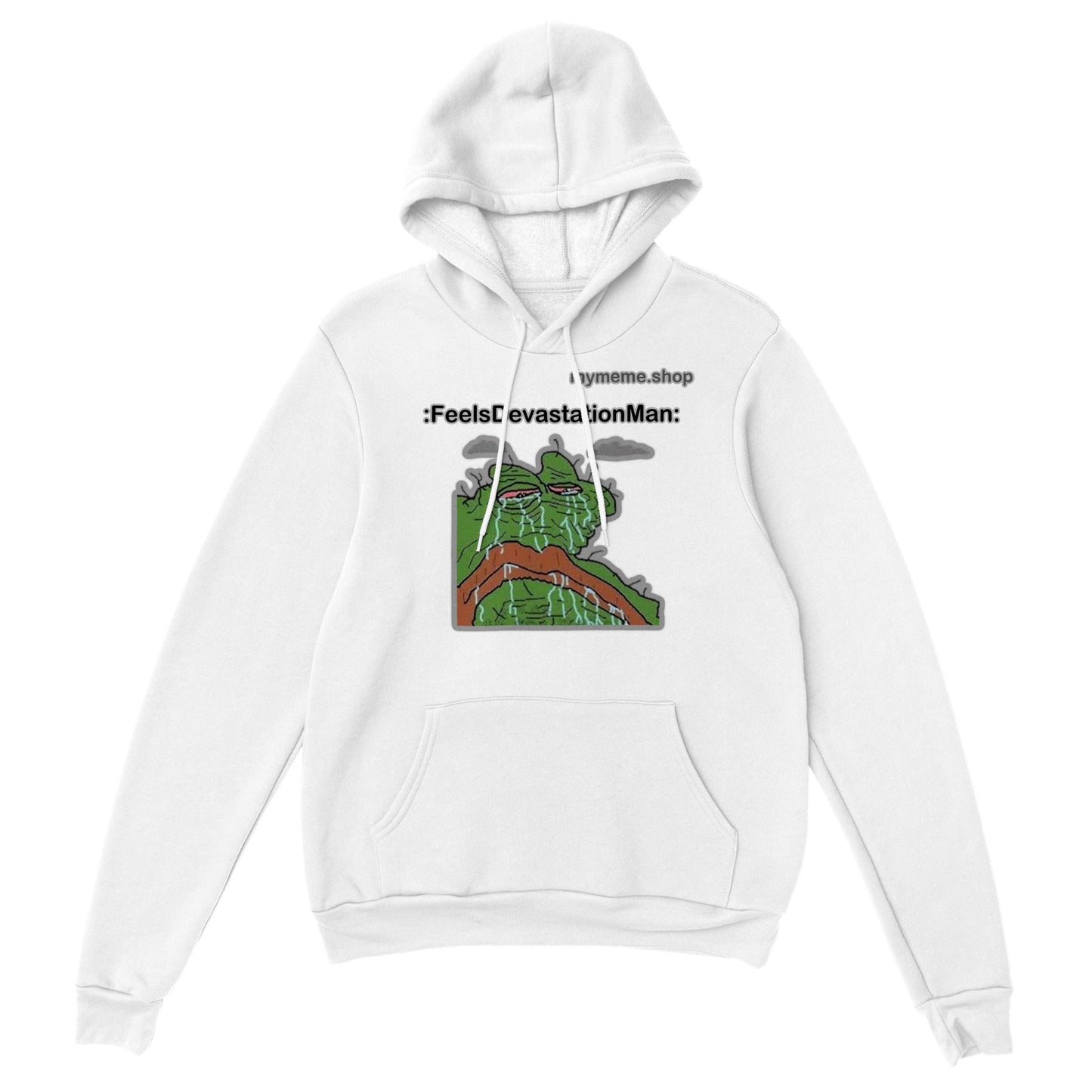 :FeelsDevastationMan: Hoodie