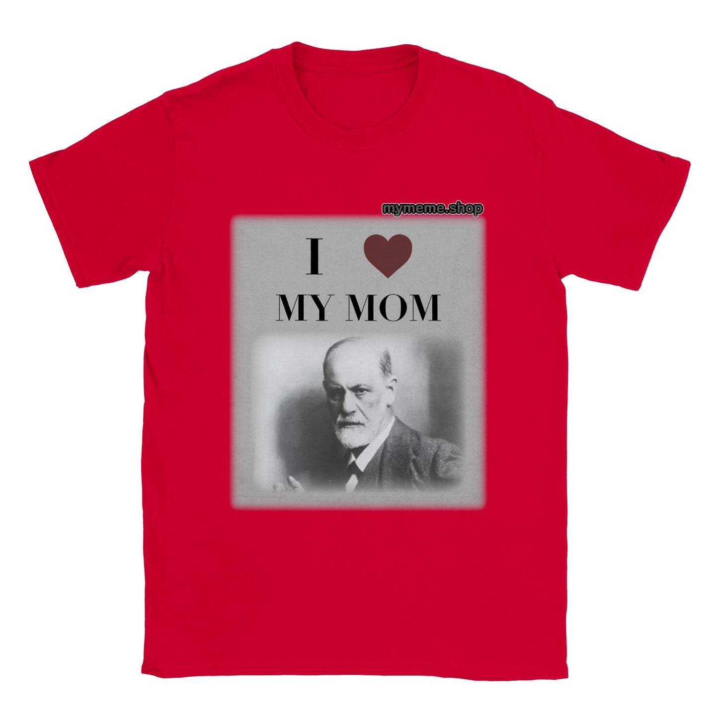 Freud "I love my mom" T-shirt