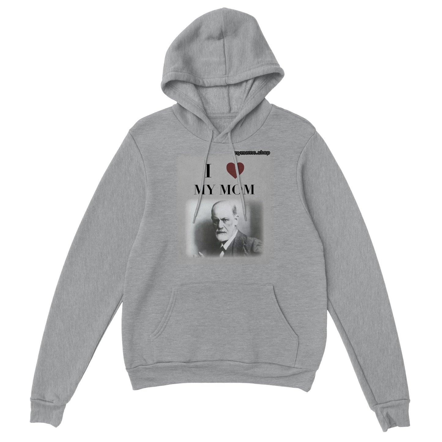 Freud "I love my mom" Hoodie