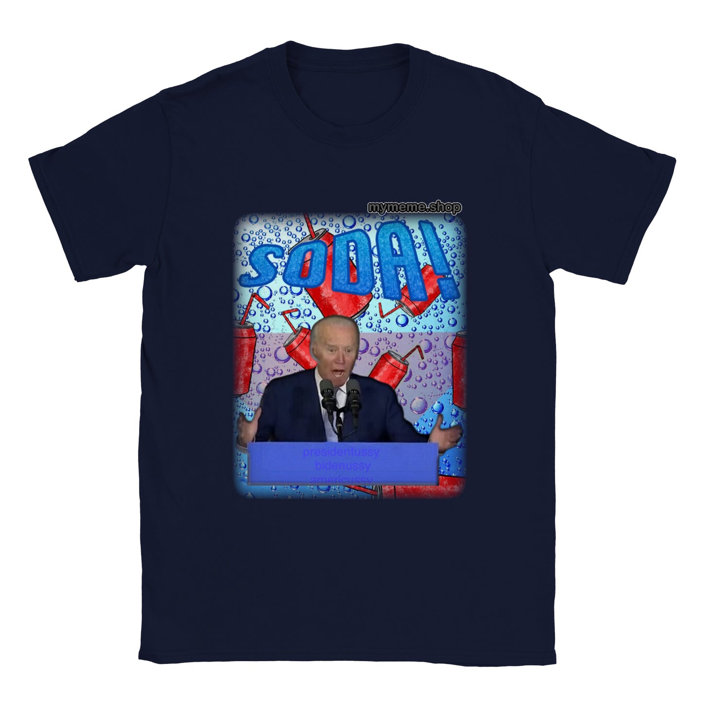 Joe Biden SODA! T-shirt