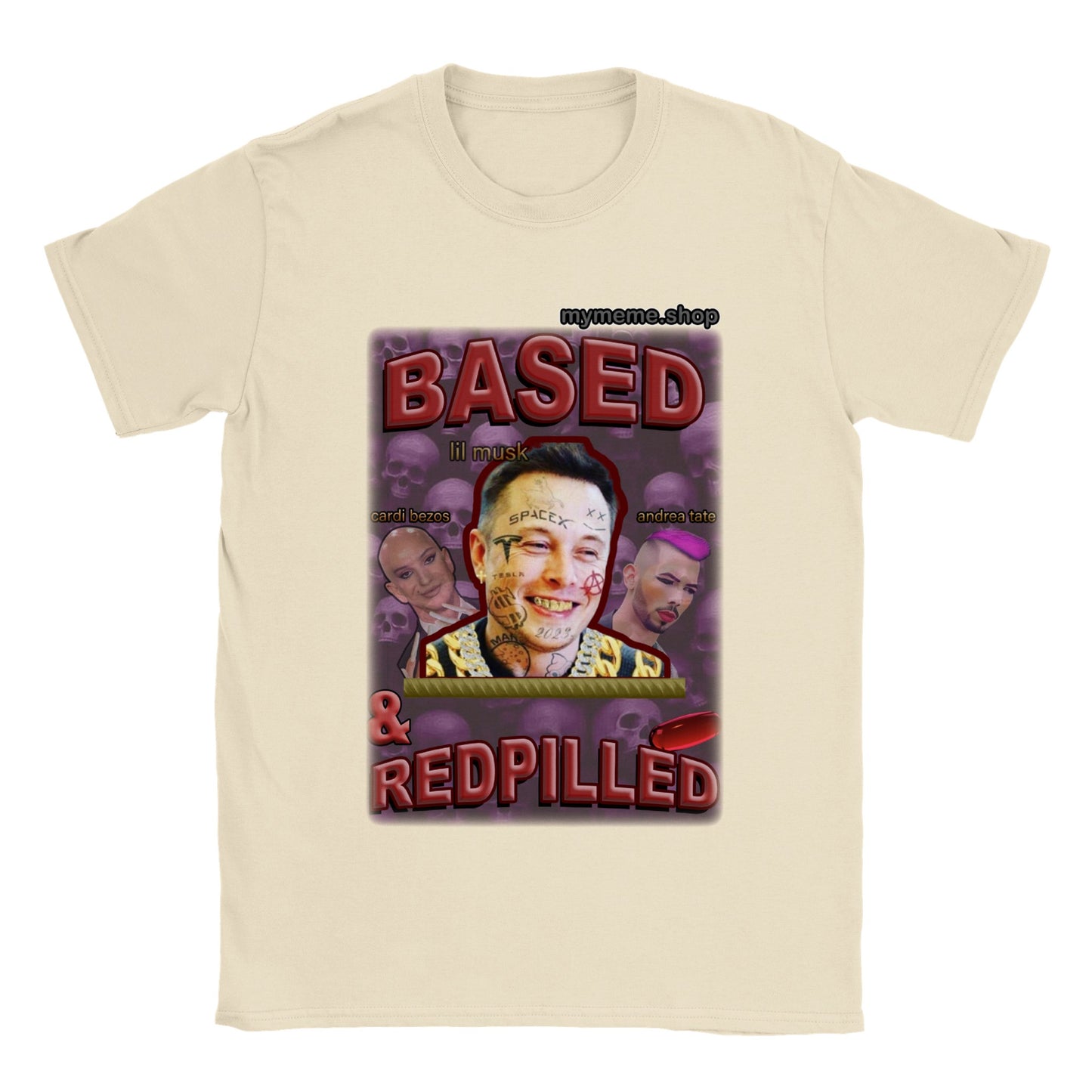 Based & Redpilled T-shirt