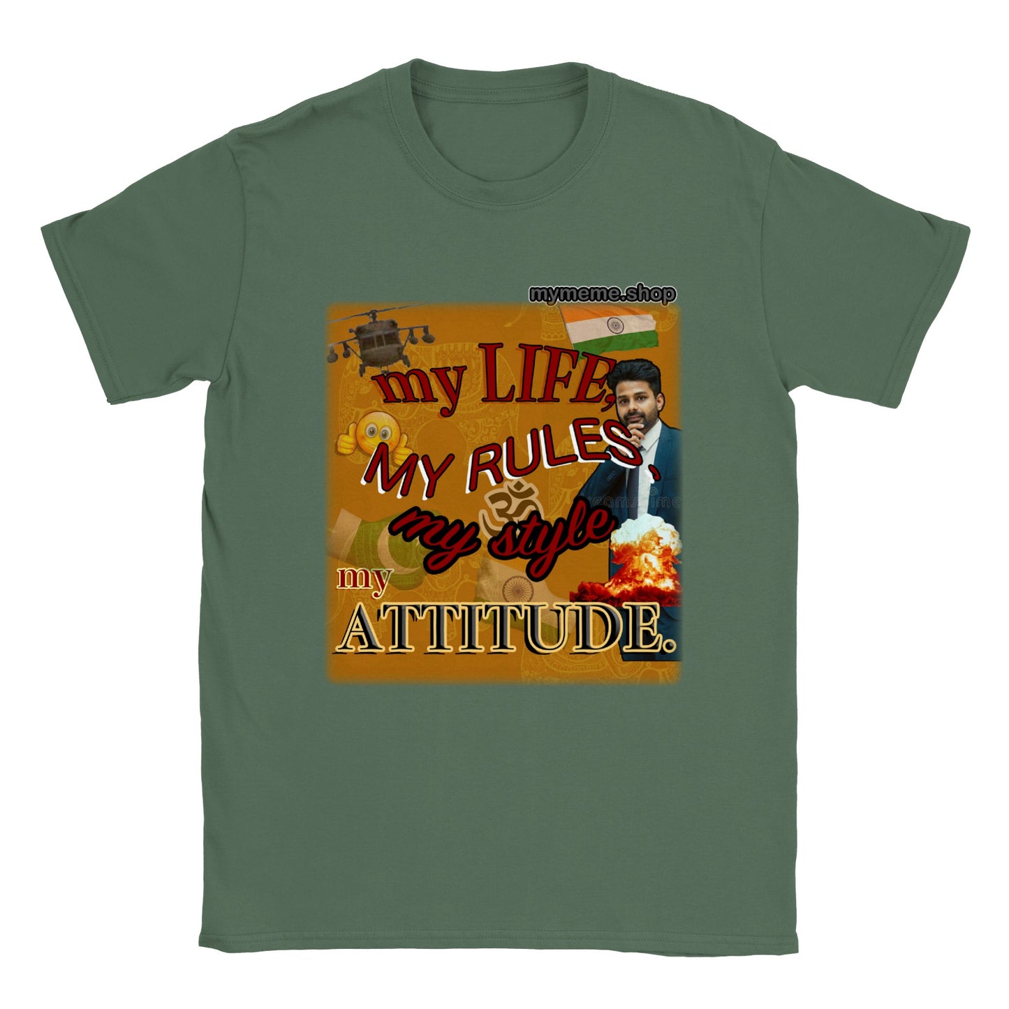 My life my rules my style my attitude T-shirt