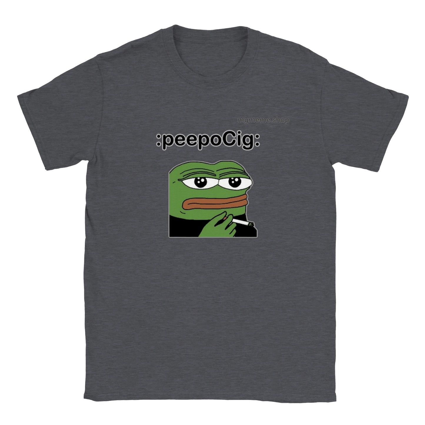 :peepoCig: T-shirt