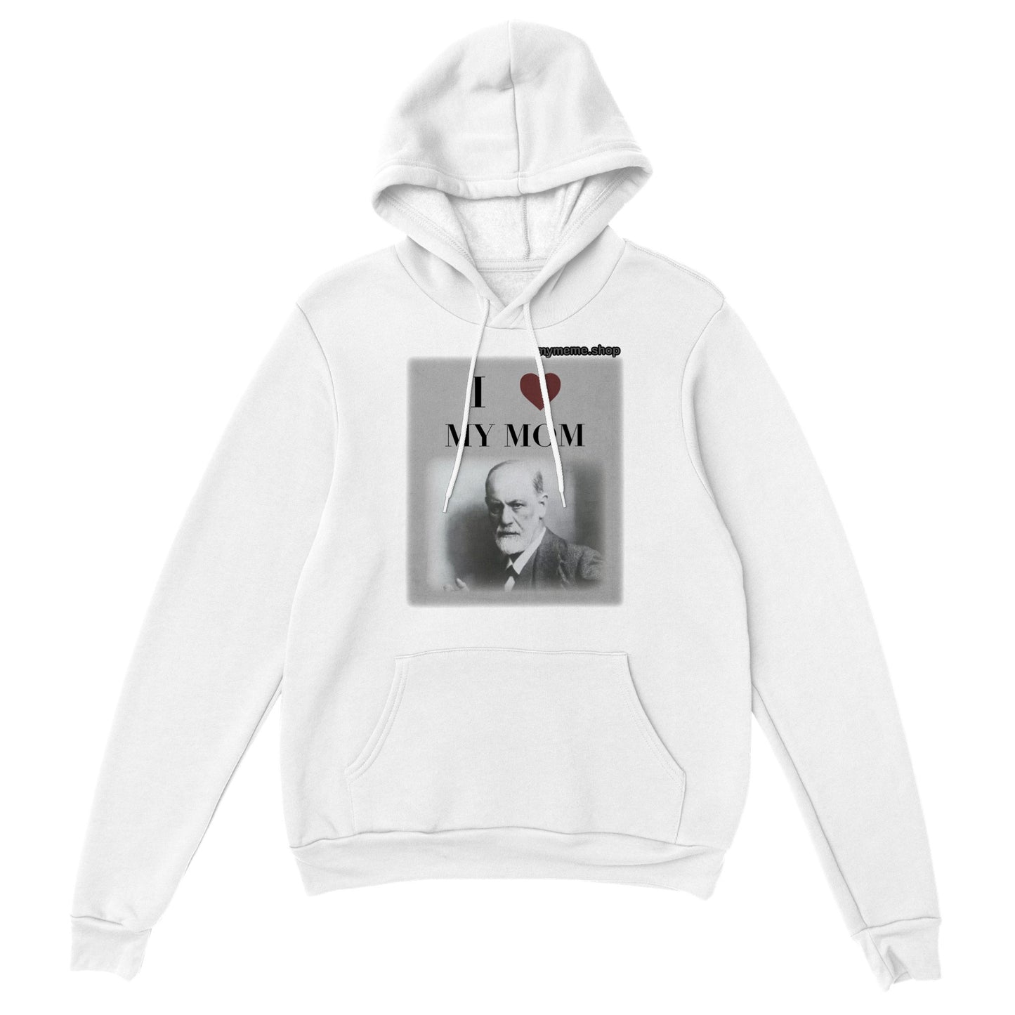 Freud "I love my mom" Hoodie