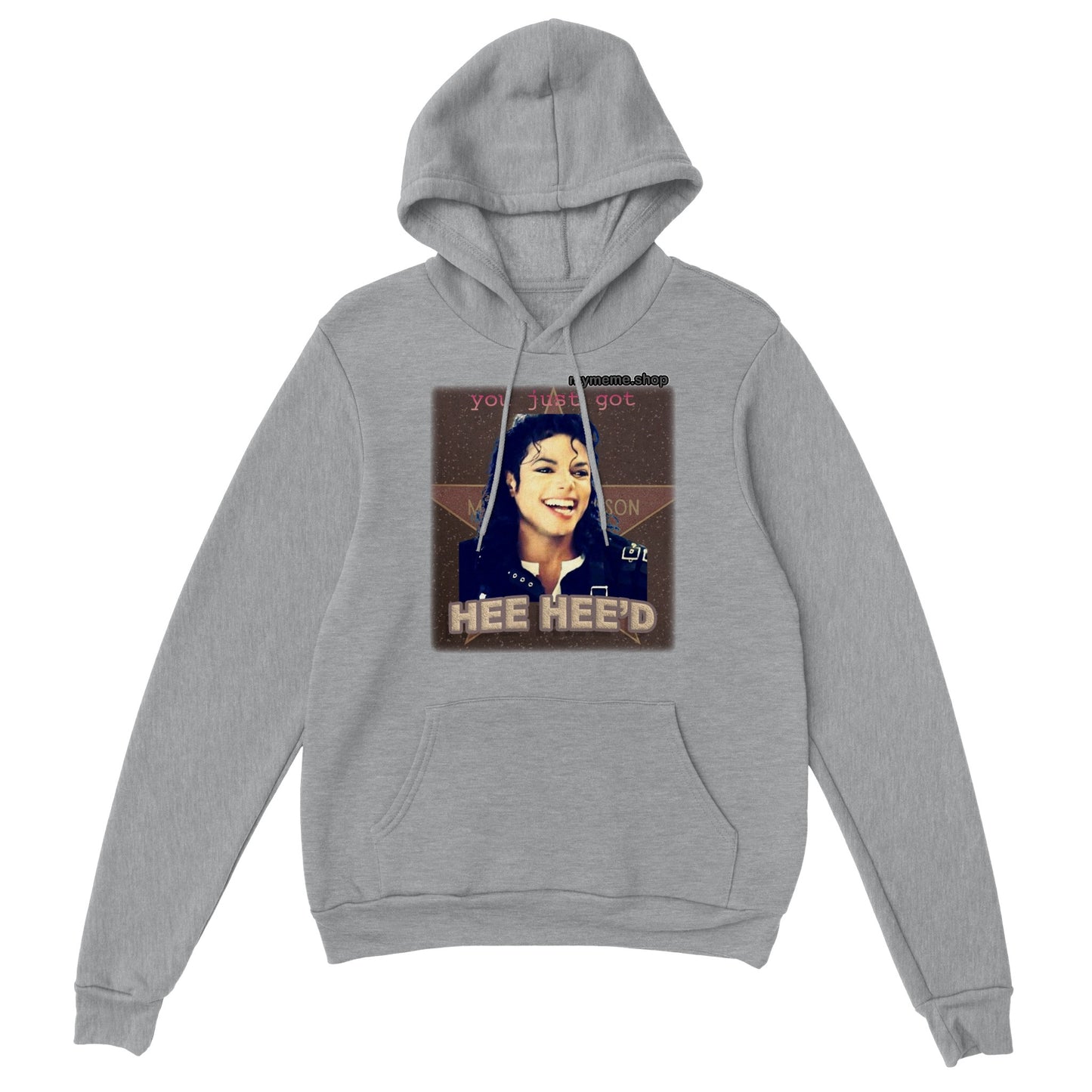 You just got Hee Hee'd Hoodie