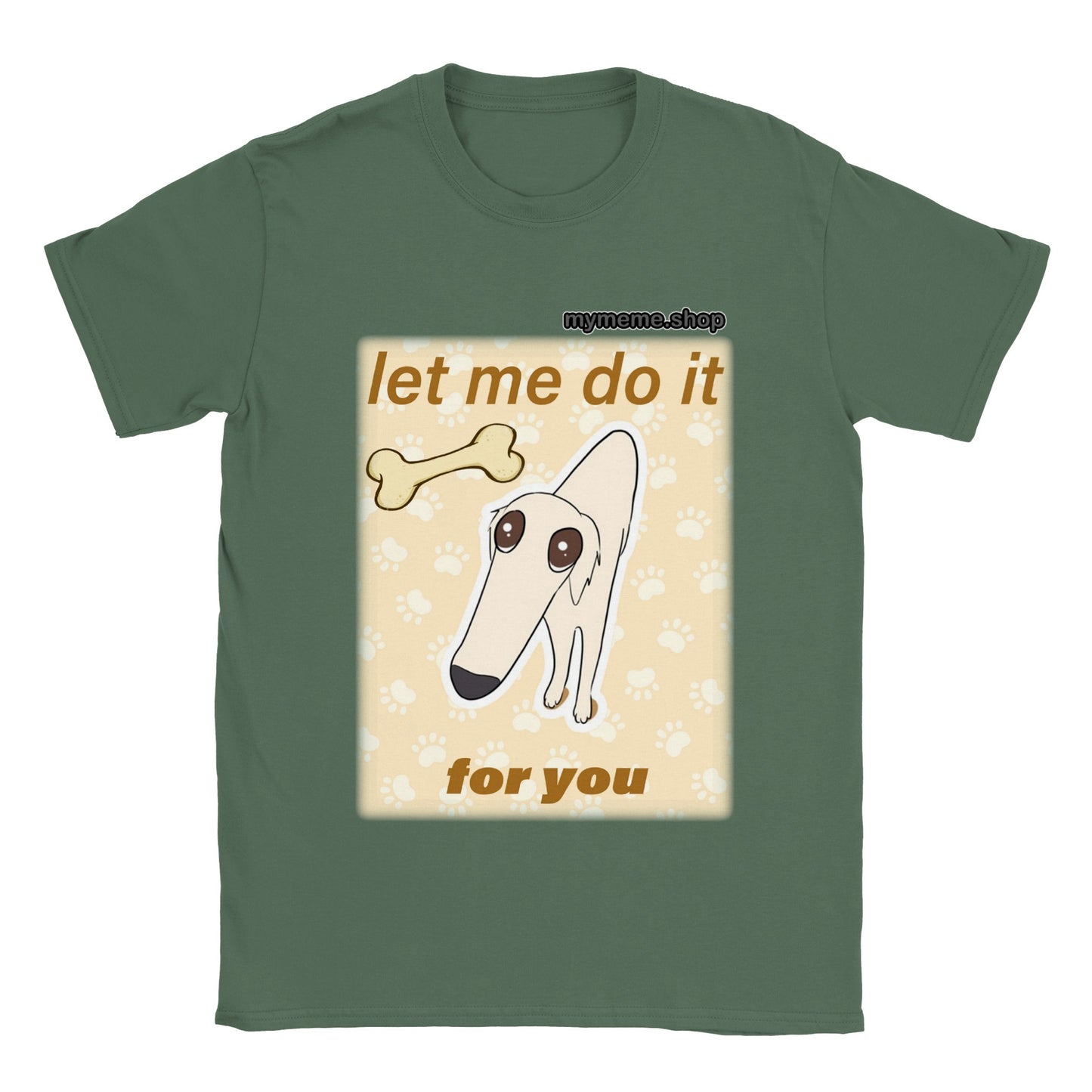 Let me do it for you T-shirt