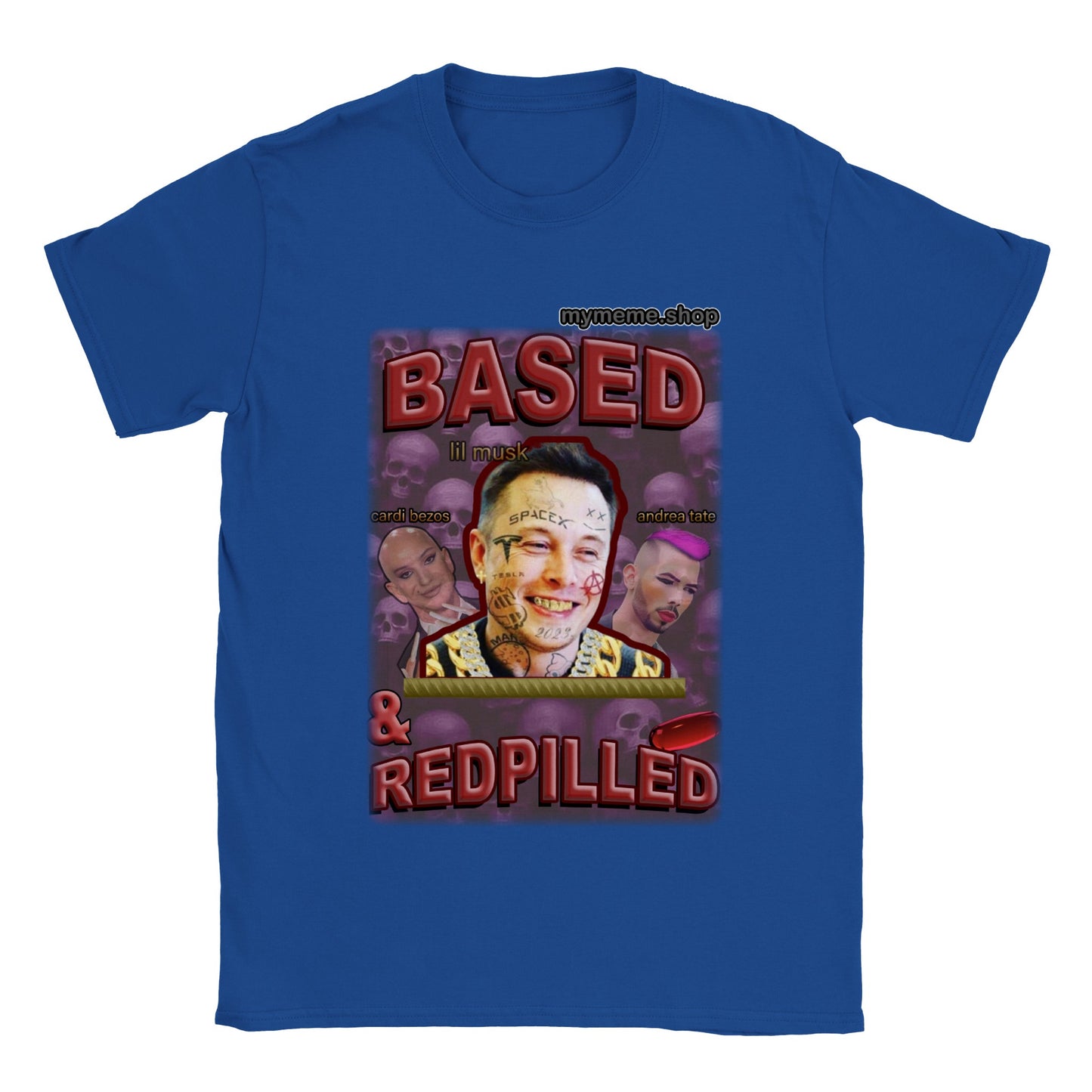 Based & Redpilled T-shirt