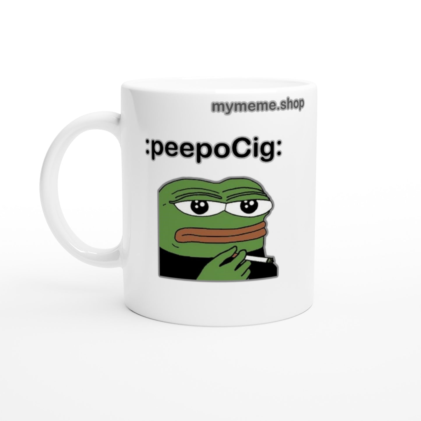 :peepoCig: Mug