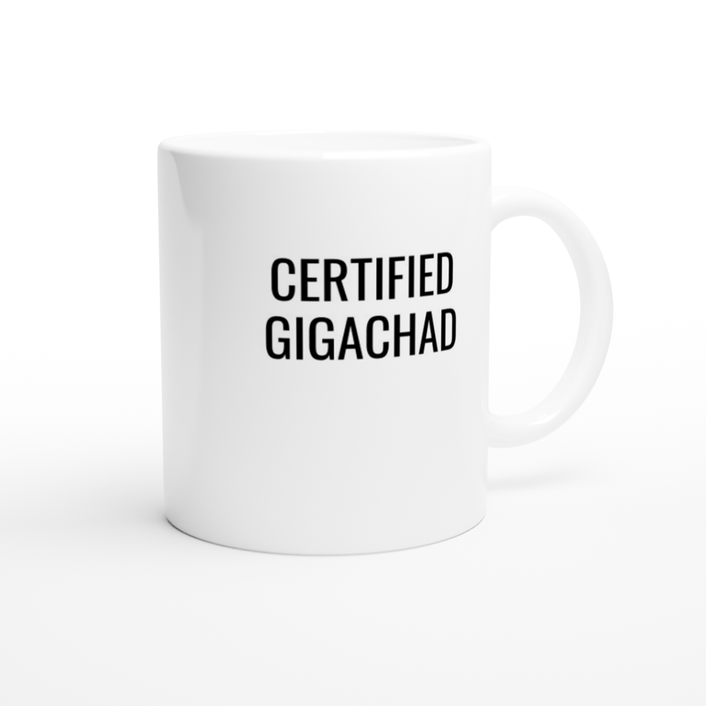 Sitting GIGACHAD 11oz Ceramic Mug