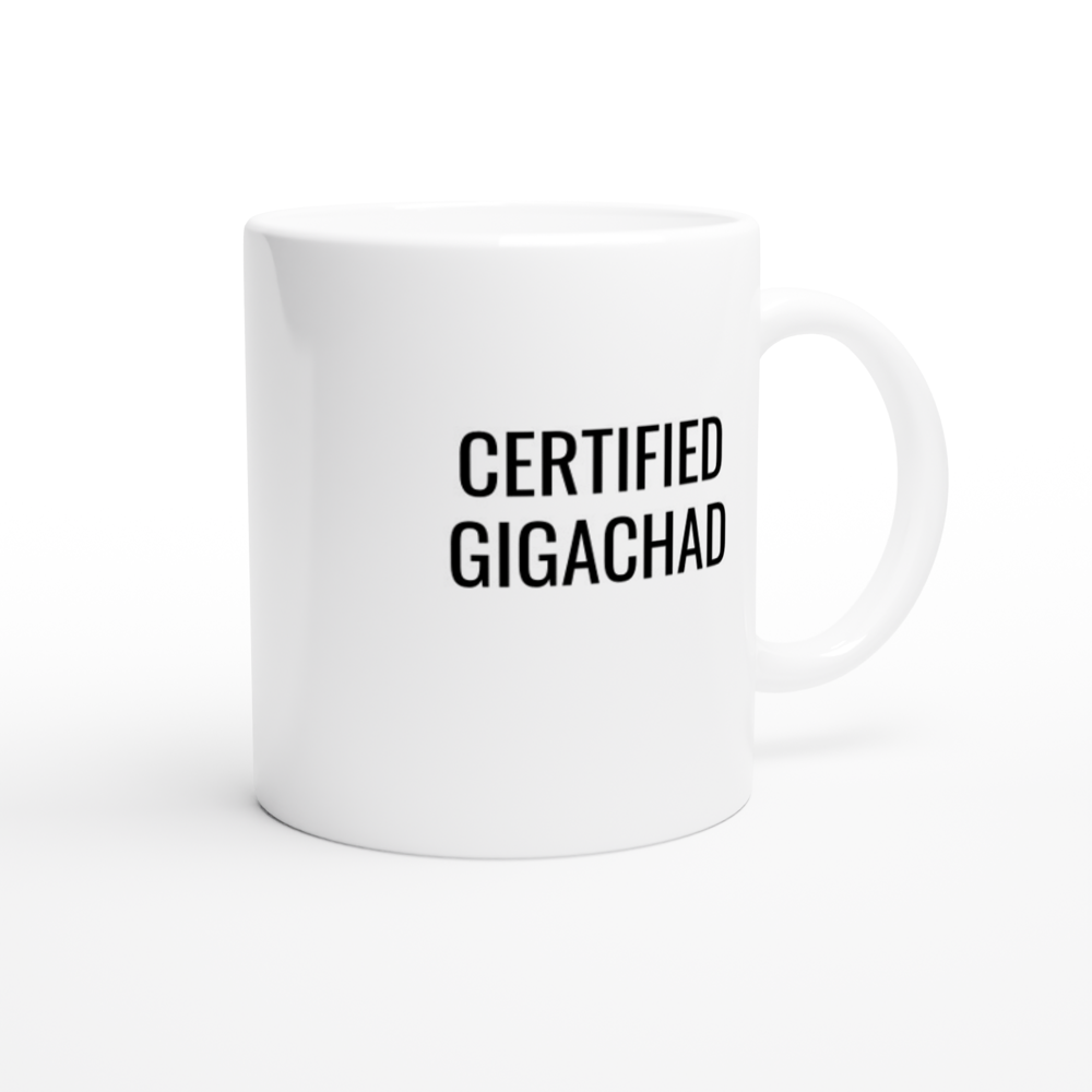 Standing GIGACHAD 11oz Ceramic Mug